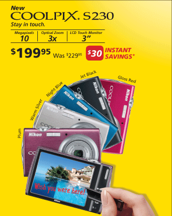 Coolpix S230 - $199.95 after $30 instant savings*