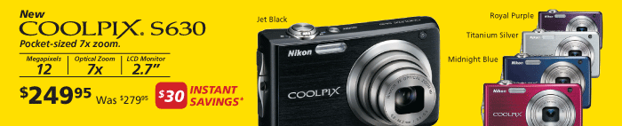 New Coolpix S630 - $249.95 after $30 instant savings*